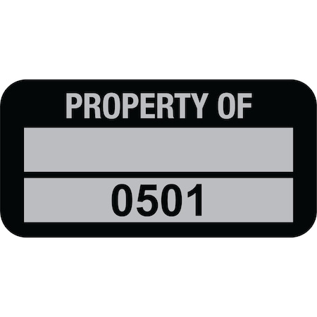 Lustre-Cal Property ID Label PROPERTY OF 5 Alum Blk 1.50in x 0.75in 1 Blank Pad&Serialized 0501-0600, 100PK 253769Ma2K0501